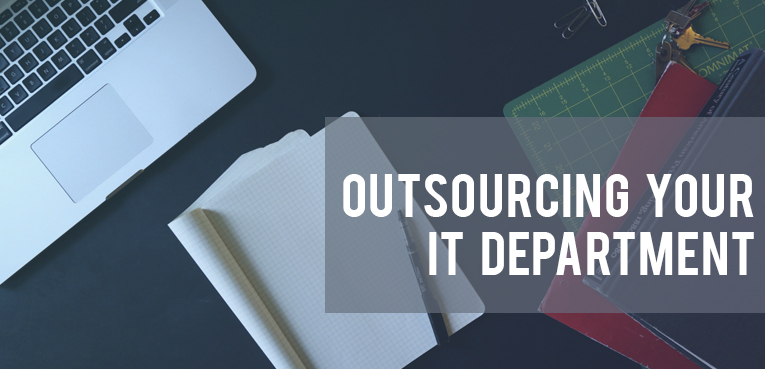 Outsourcing Your IT Department