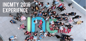 INCmty 2016 Experience