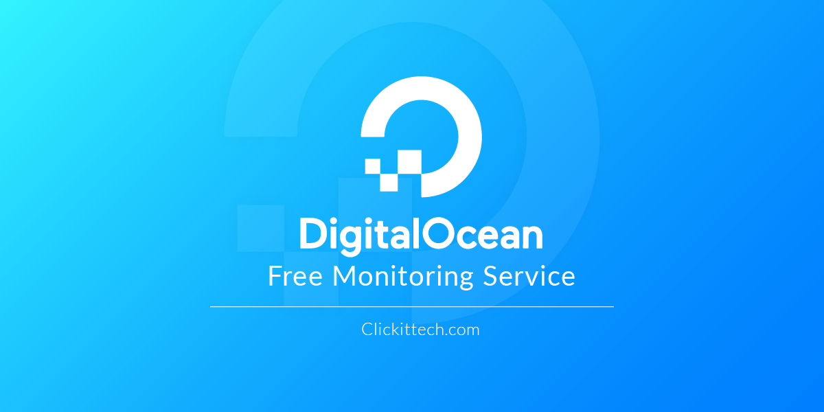 Free Monitoring Service of Digital Ocean