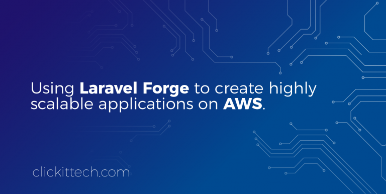 Using Laravel Forge to create highly scalable applications on AWS