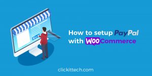 How to Setup Paypal with WooCommerce