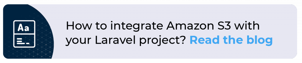 How to integrate Amazon S3 with your Laravel project?
