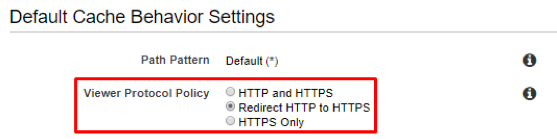 Let’s move to “Default Cache Behavior Settings” section, as a best practice, make sure to use the option “Redirect HTTP to HTTPS” to enable HTTPS.