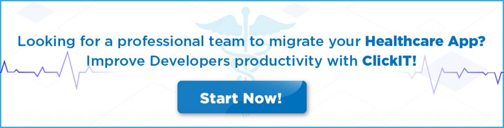 looking for a professional team to migrate your healthcare app?
