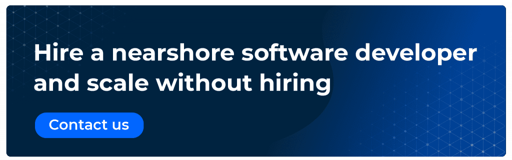 hire a nearshore software developer