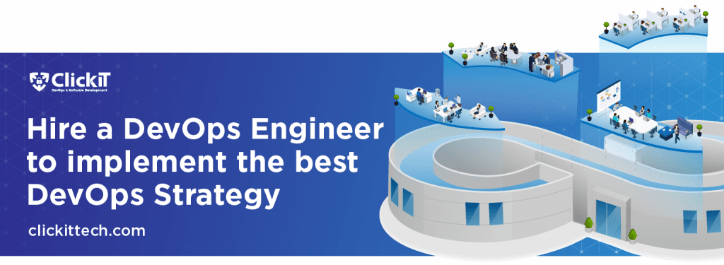 hire a devops engineer to implement the best devops strategy