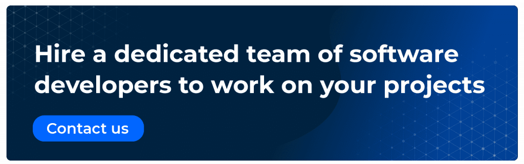 hire a dedicated team of software developers to work on your projects