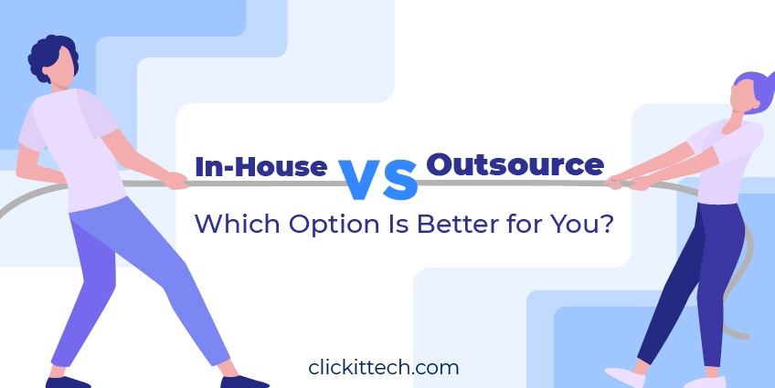 In-House vs Outsource