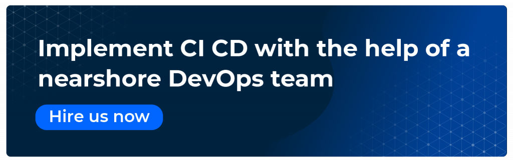 implement ci cd with the help of a nearshore devops team