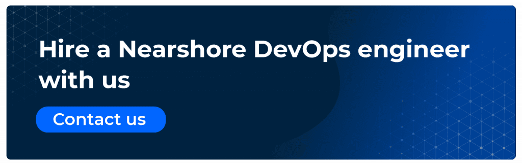 hire a nearshore devops engineer
