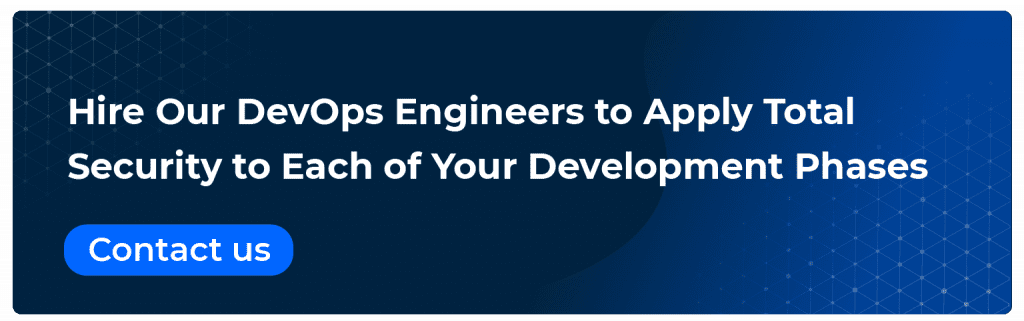 hire our devops engineers to apply total security to each of your development phases
