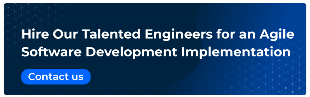 hire our talented engineer for an agile software development implementation