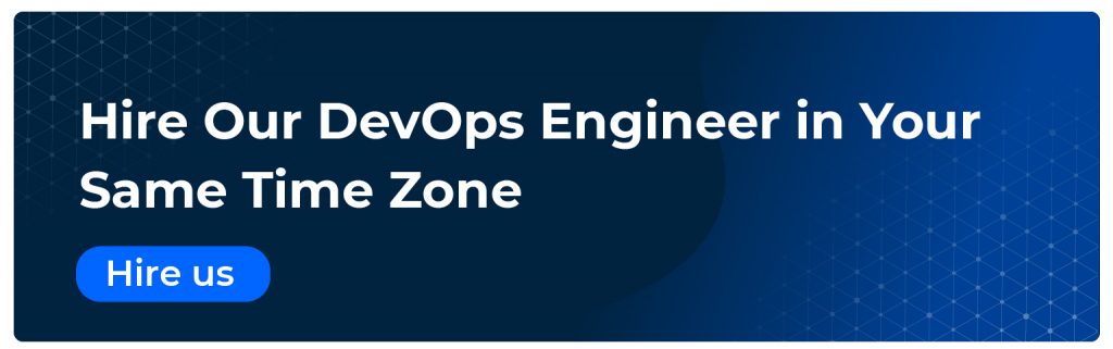 hire our devops engineer on your same time zone