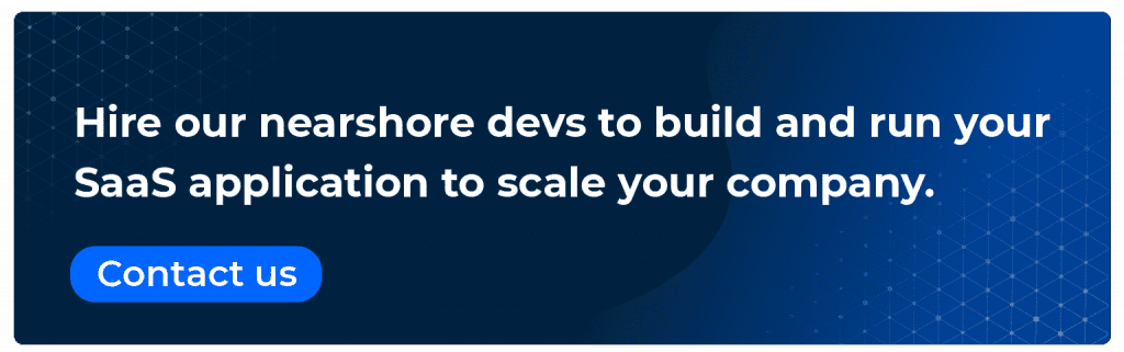 hire our nearshore devs to scale your company