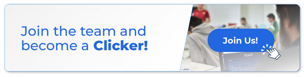 Join the team and become a Clicker!