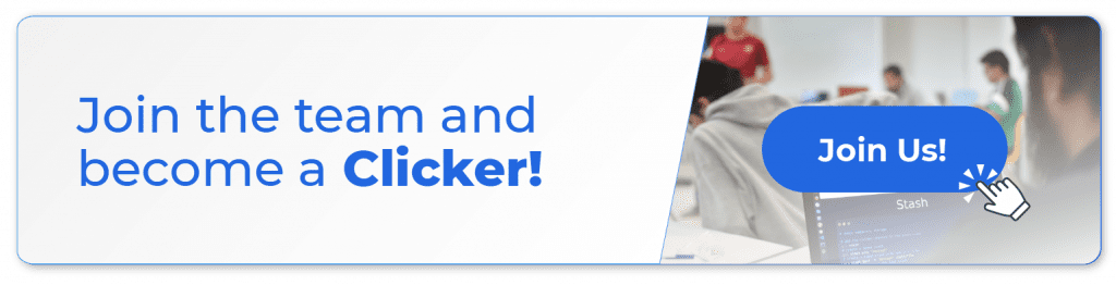 Join the team and become a Clicker!