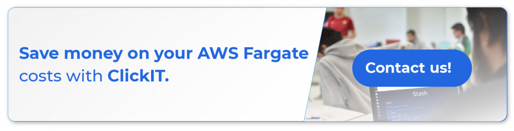 save money on your aws fargate costs with clickit
