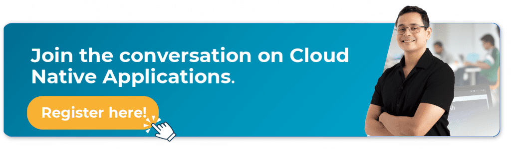 Cloud Native Applications Webinar Register