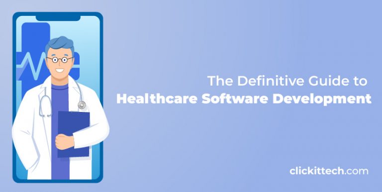 The Definite Guide to Healthcare Software Development