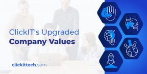 ClickIT's Upgraded Company Values