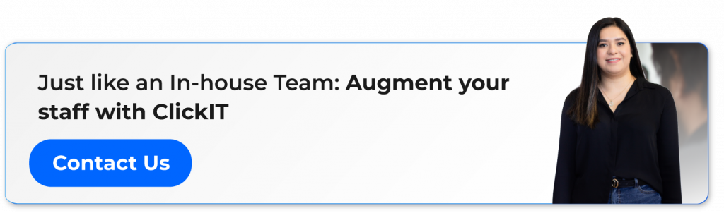 just like an in-house team: augment your staff with ClickIT