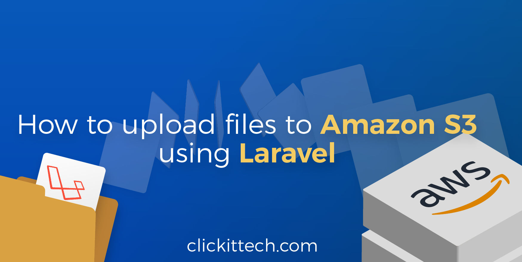 How to upload files to Amazon s3 using Laravel